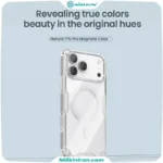 قاب نیلکین iPhone 17 Pro Max مدل Nature TPU Pro Magnetic