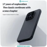قاب نیلکین شیائومی Xiaomi 17 مدل Super Frosted Shield Pro