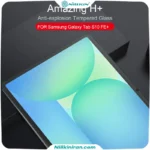 گلس نیلکین سامسونگ تبلت Tab S10 FE Plus مدل H+ Anti-explosion